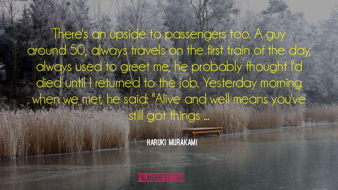 Greet Me quotes by Haruki Murakami