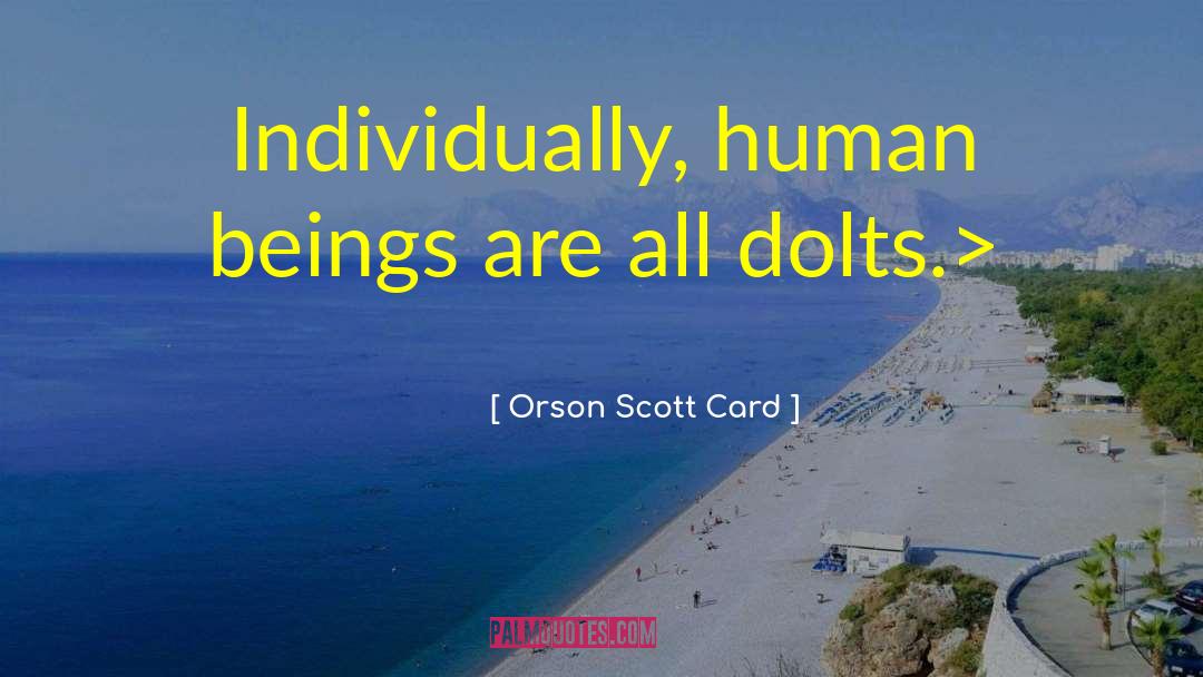 Greeting Card quotes by Orson Scott Card