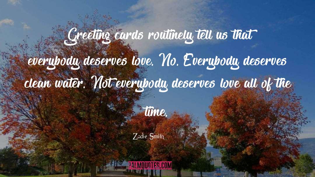 Greeting Cards quotes by Zadie Smith