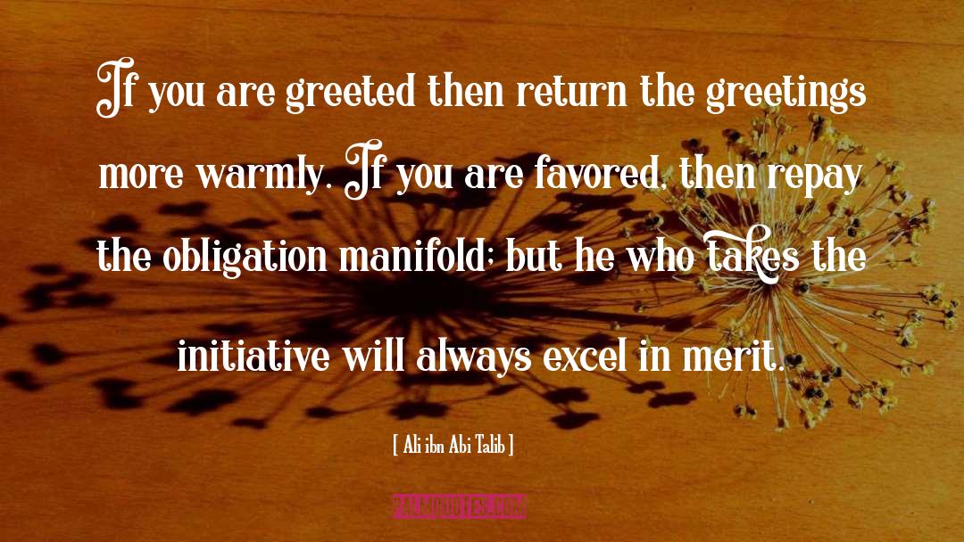 Greetings quotes by Ali Ibn Abi Talib