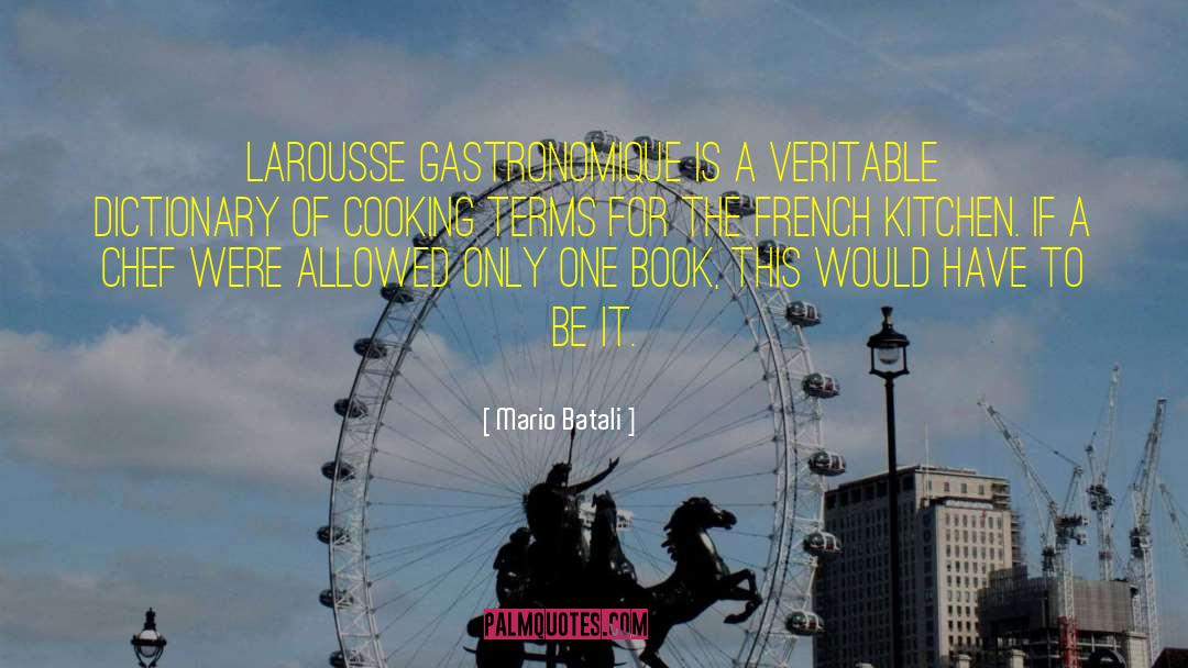 Greffier Larousse quotes by Mario Batali