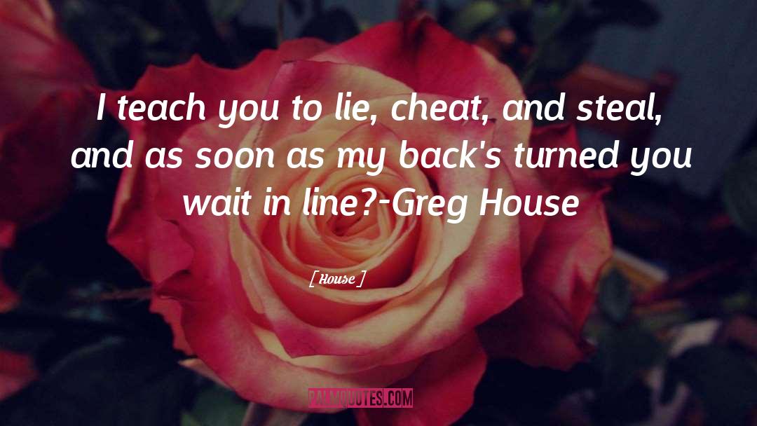 Greg House quotes by House