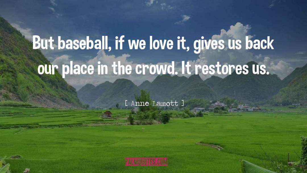 Gregarious quotes by Anne Lamott