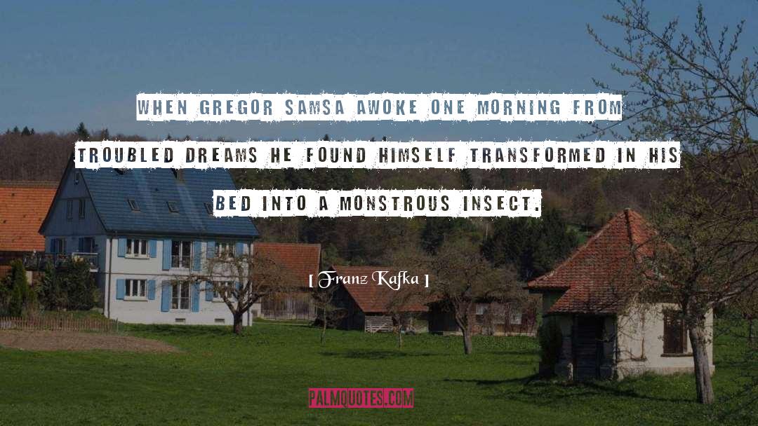 Gregor quotes by Franz Kafka