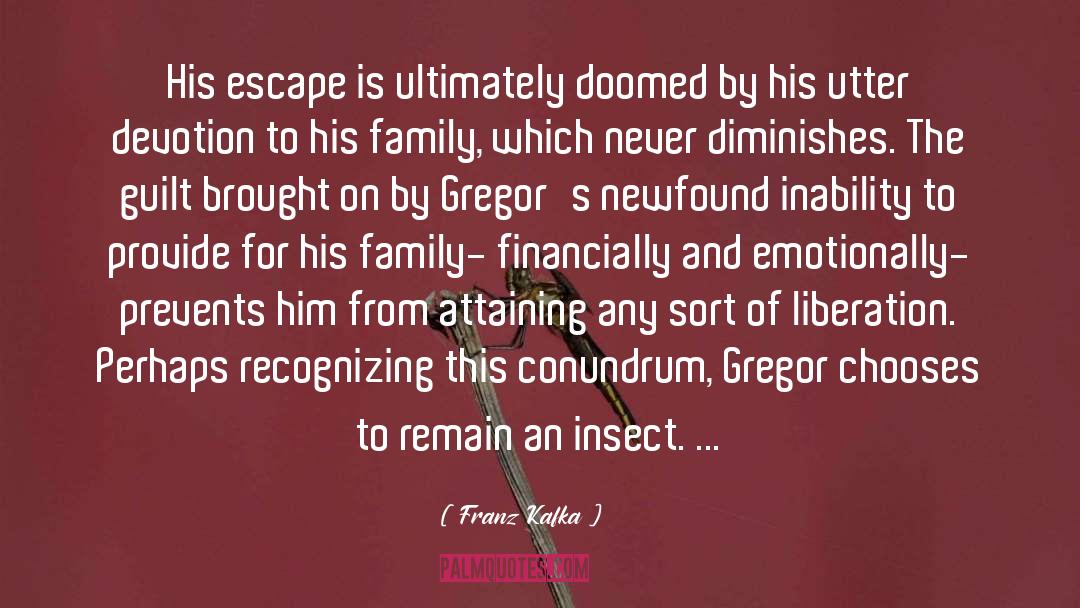 Gregor quotes by Franz Kafka