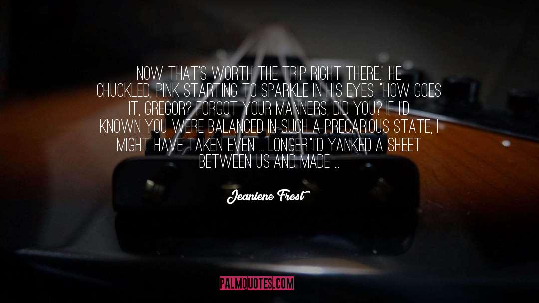 Gregor quotes by Jeaniene Frost