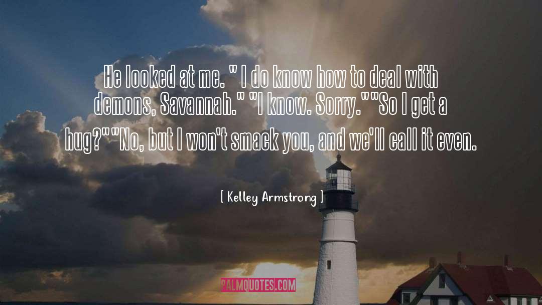Gregori And Savannah quotes by Kelley Armstrong
