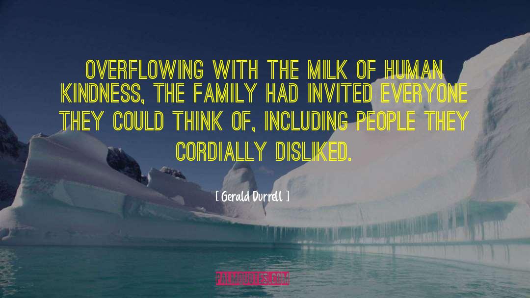 Gregorich Family Dental Duluth quotes by Gerald Durrell