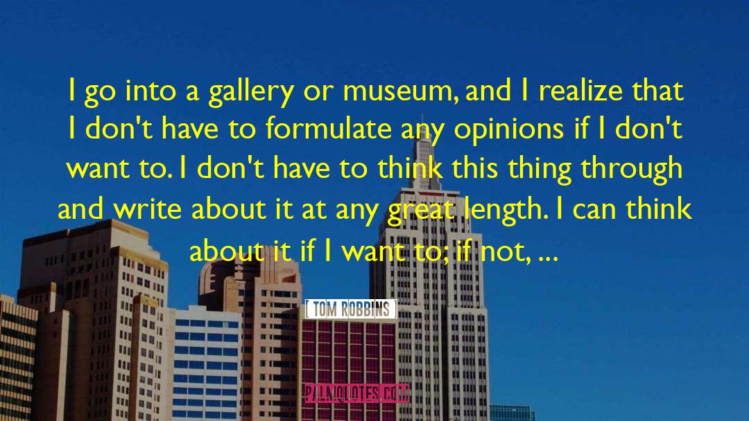 Greisinger Museum quotes by Tom Robbins