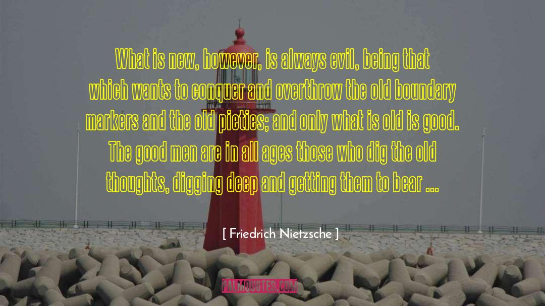 Grendel Being Evil quotes by Friedrich Nietzsche