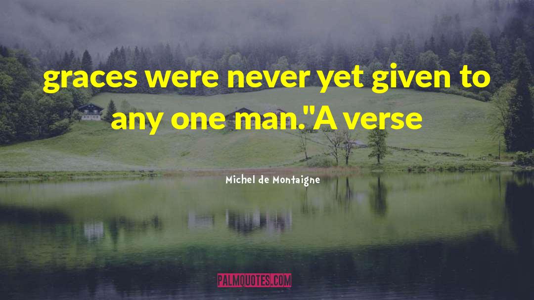 Grenslose Verse quotes by Michel De Montaigne