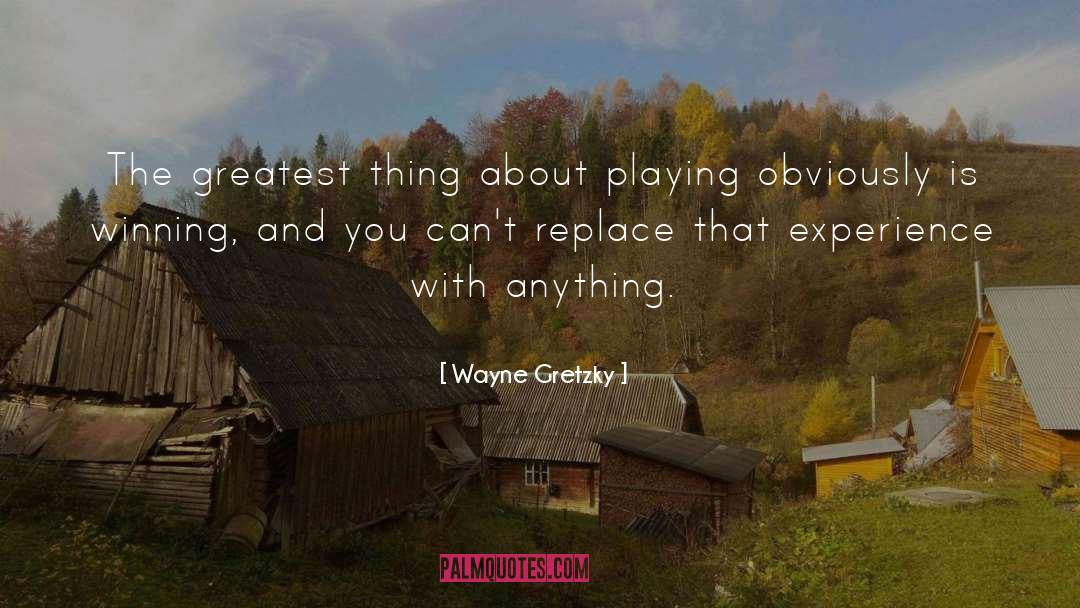 Gretzky quotes by Wayne Gretzky