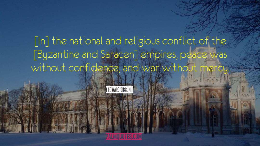 Grey Conflict quotes by Edward Gibbon