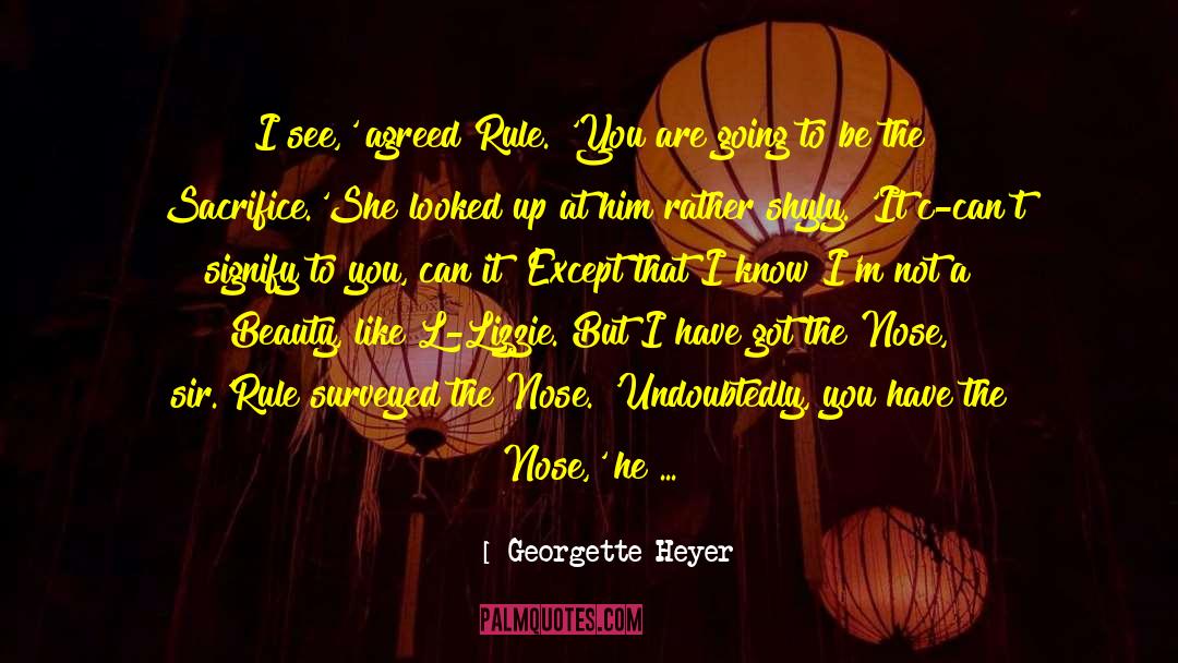 Grey Eyes In Heyer quotes by Georgette Heyer