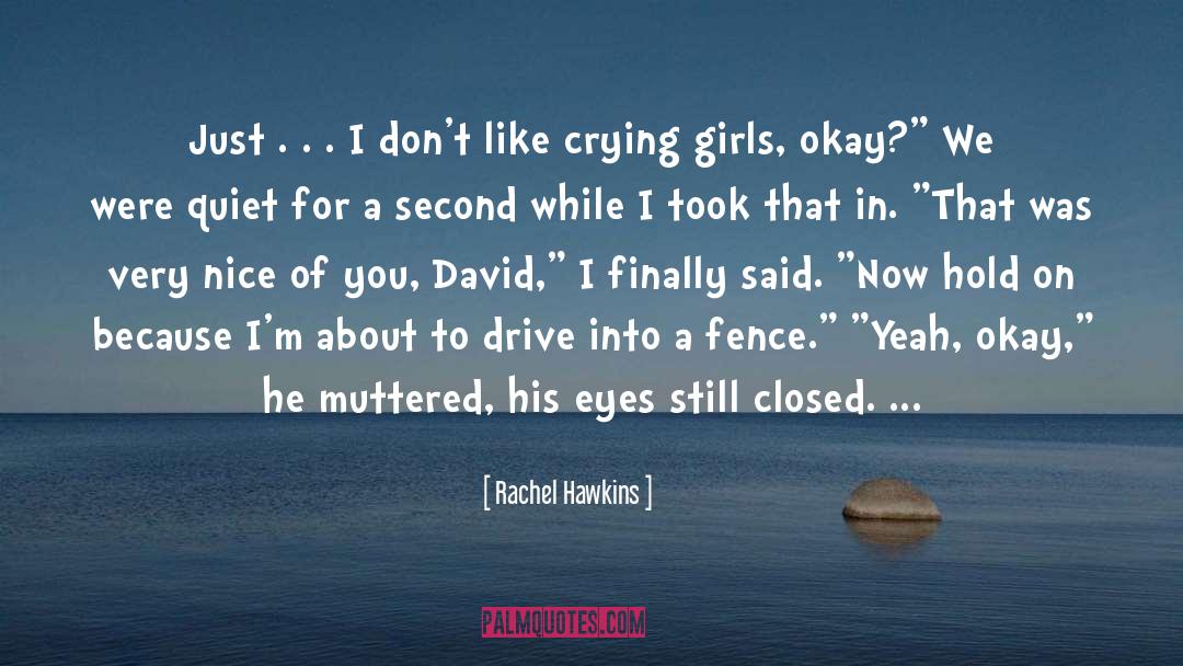 Grey Eyes quotes by Rachel Hawkins