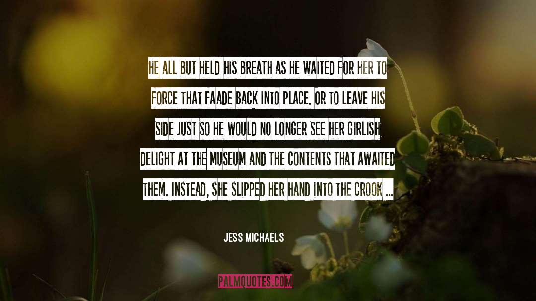 Grey Eyes quotes by Jess Michaels