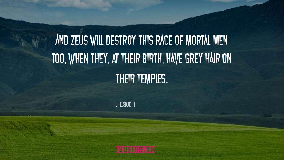 Grey Hair quotes by Hesiod