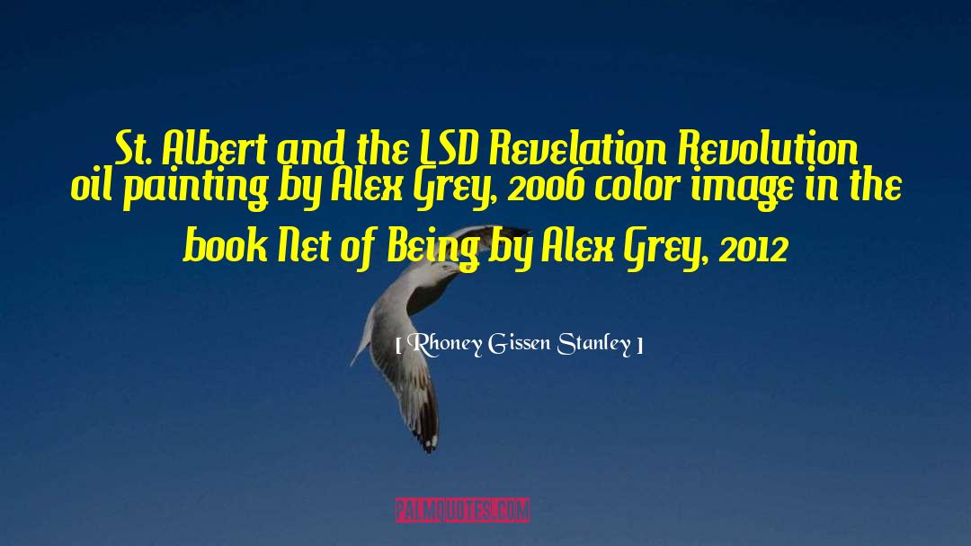 Grey Is quotes by Rhoney Gissen Stanley