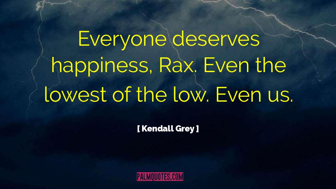 Grey Sister quotes by Kendall Grey