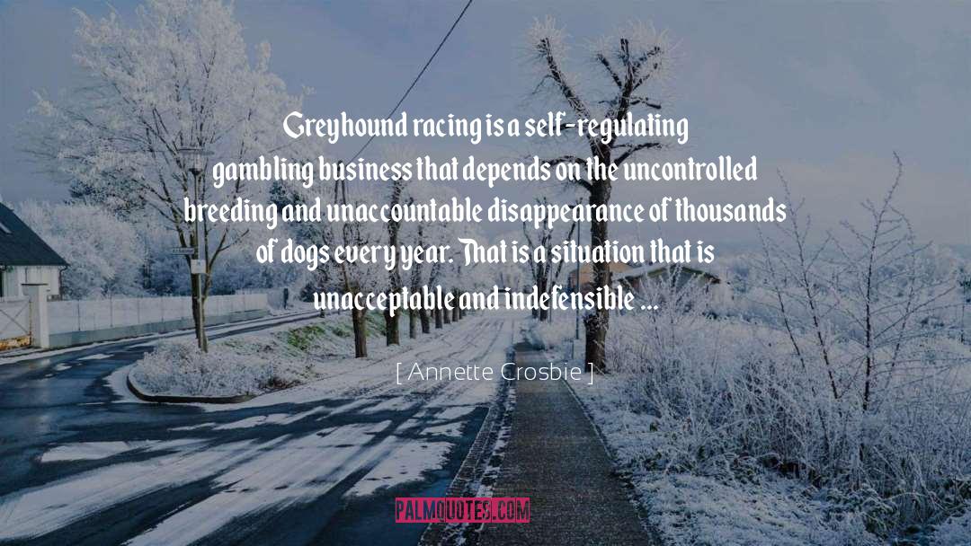 Greyhound quotes by Annette Crosbie