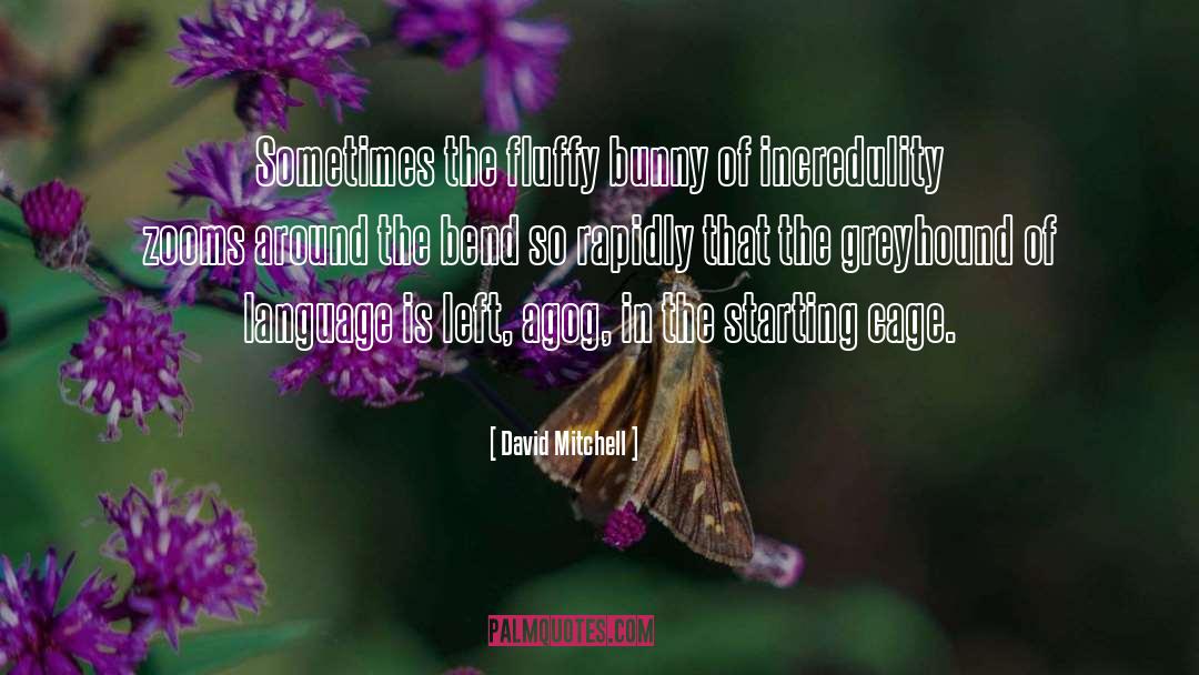 Greyhounds quotes by David Mitchell