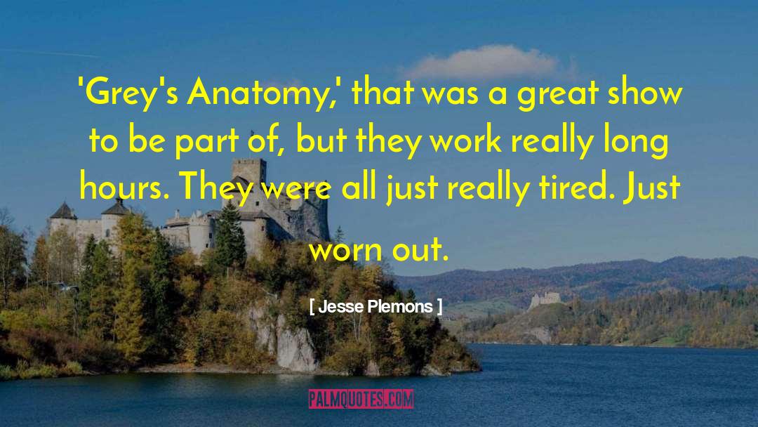 Greys Anatomy quotes by Jesse Plemons