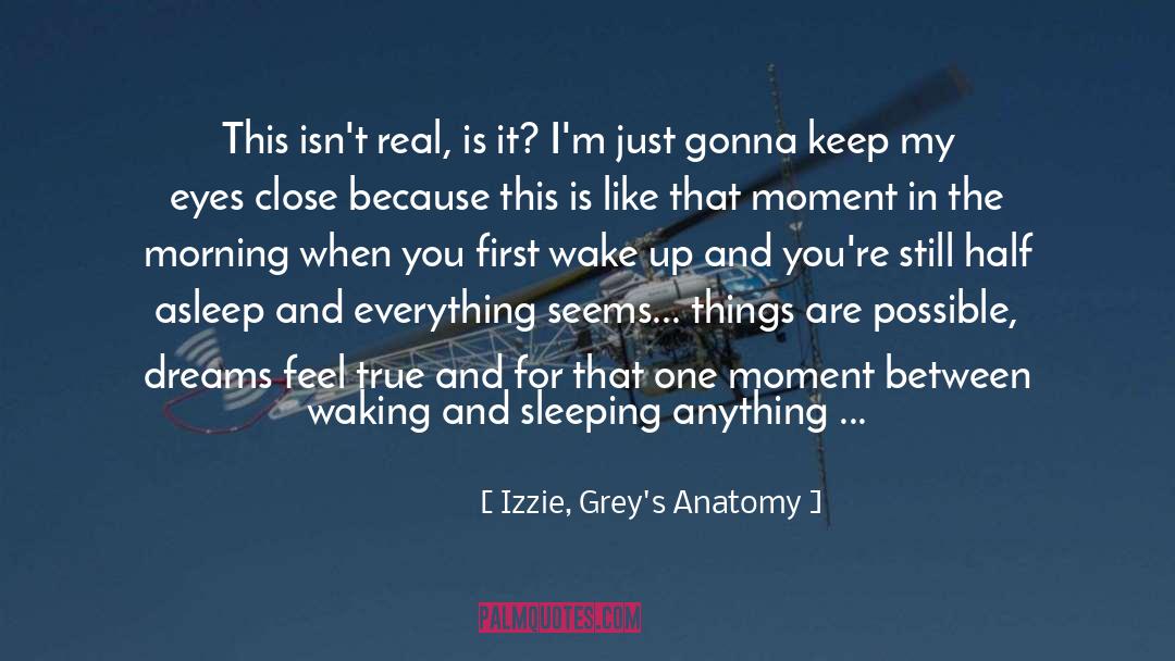 Greys Anatomy quotes by Izzie, Grey's Anatomy