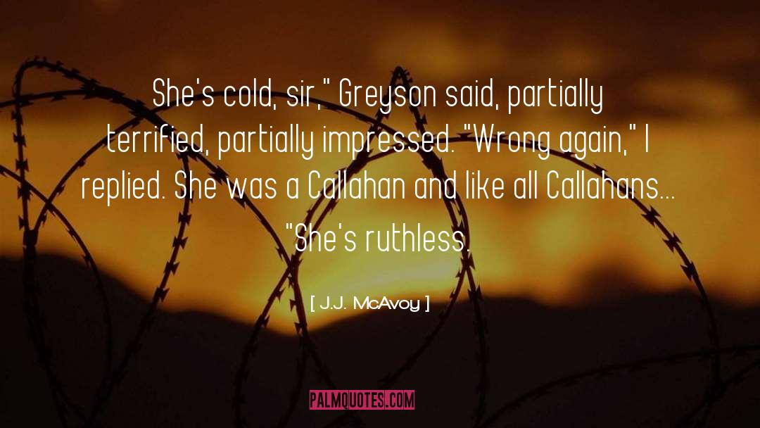 Greyson quotes by J.J. McAvoy