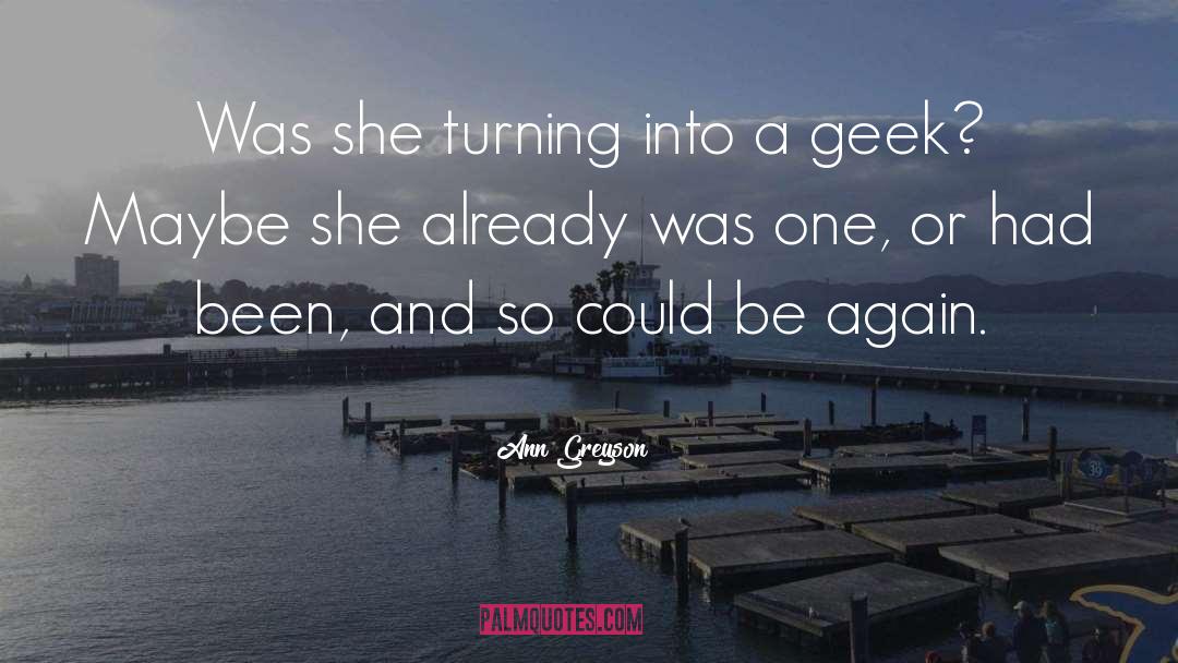 Greyson quotes by Ann Greyson