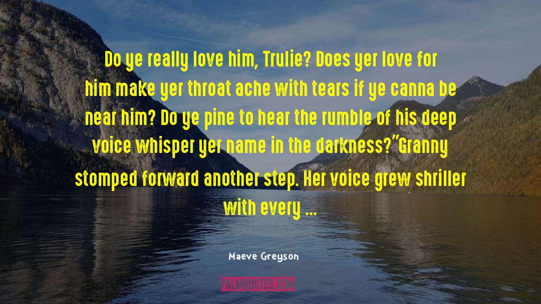 Greyson quotes by Maeve Greyson