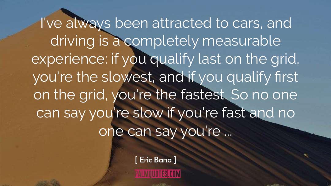 Grid quotes by Eric Bana