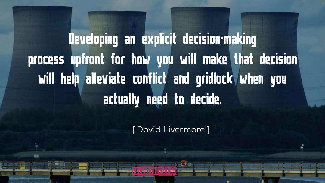 Gridlock quotes by David Livermore