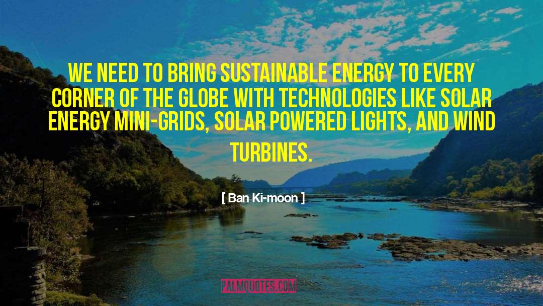 Grids quotes by Ban Ki-moon