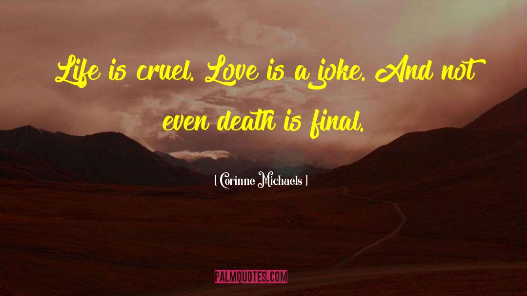 Grief And Death quotes by Corinne Michaels