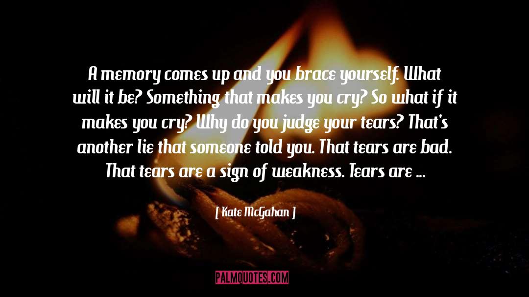 Grief And Loss quotes by Kate McGahan