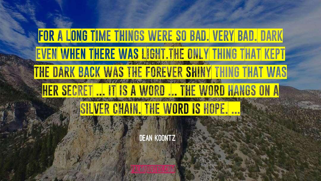 Grief And Loss quotes by Dean Koontz