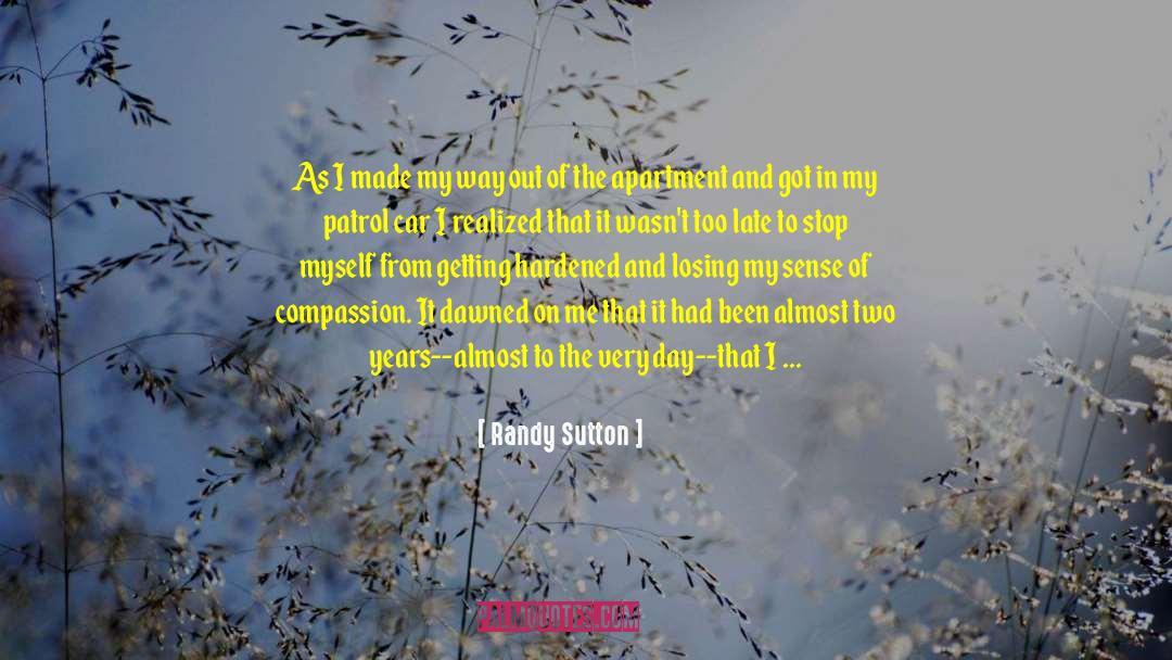 Grief And Lots quotes by Randy Sutton