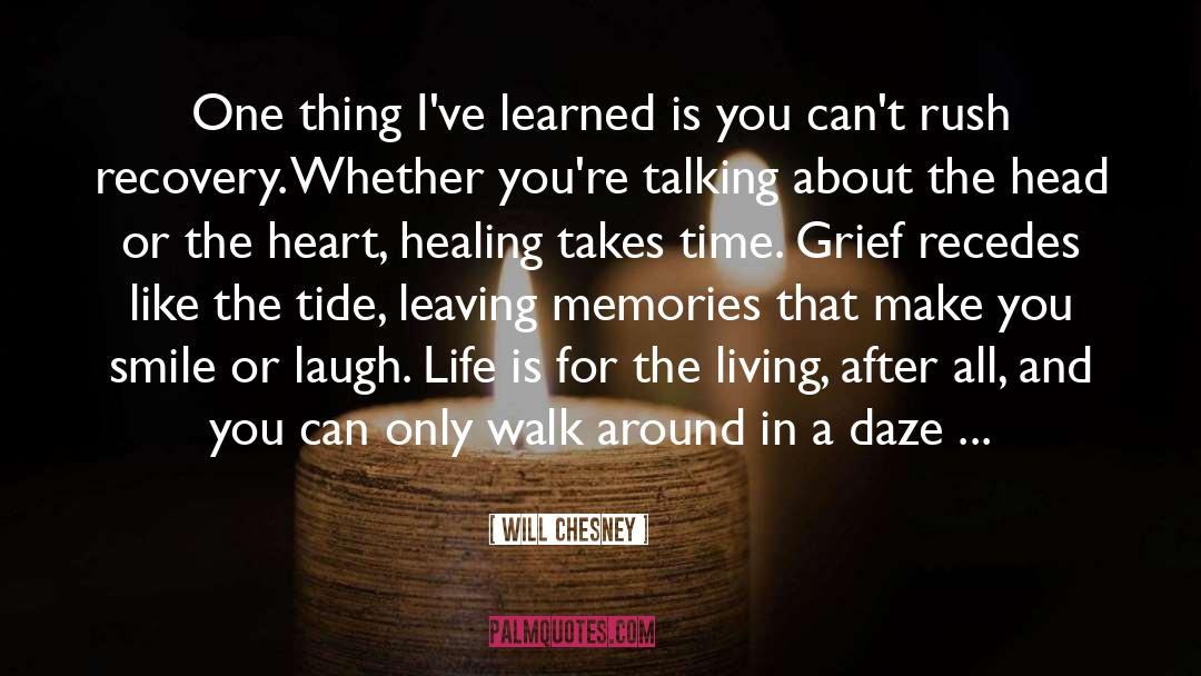 Grief And Mourning quotes by Will Chesney