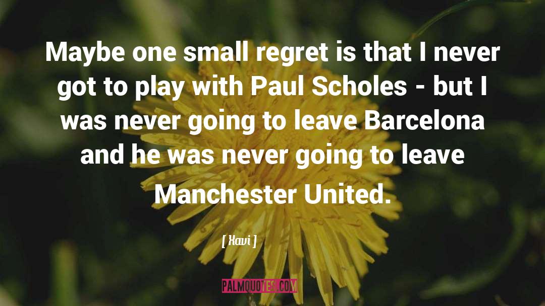 Grief And Regret quotes by Xavi