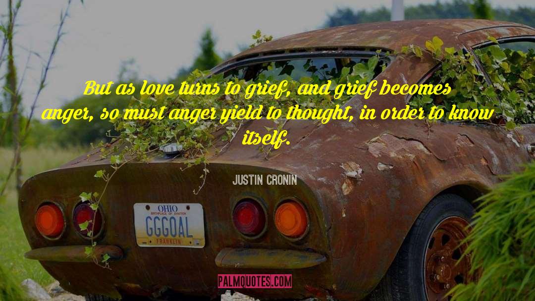 Grief And Regret quotes by Justin Cronin