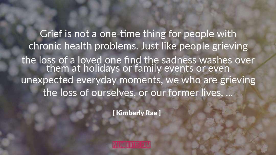 Grief Friendship quotes by Kimberly Rae