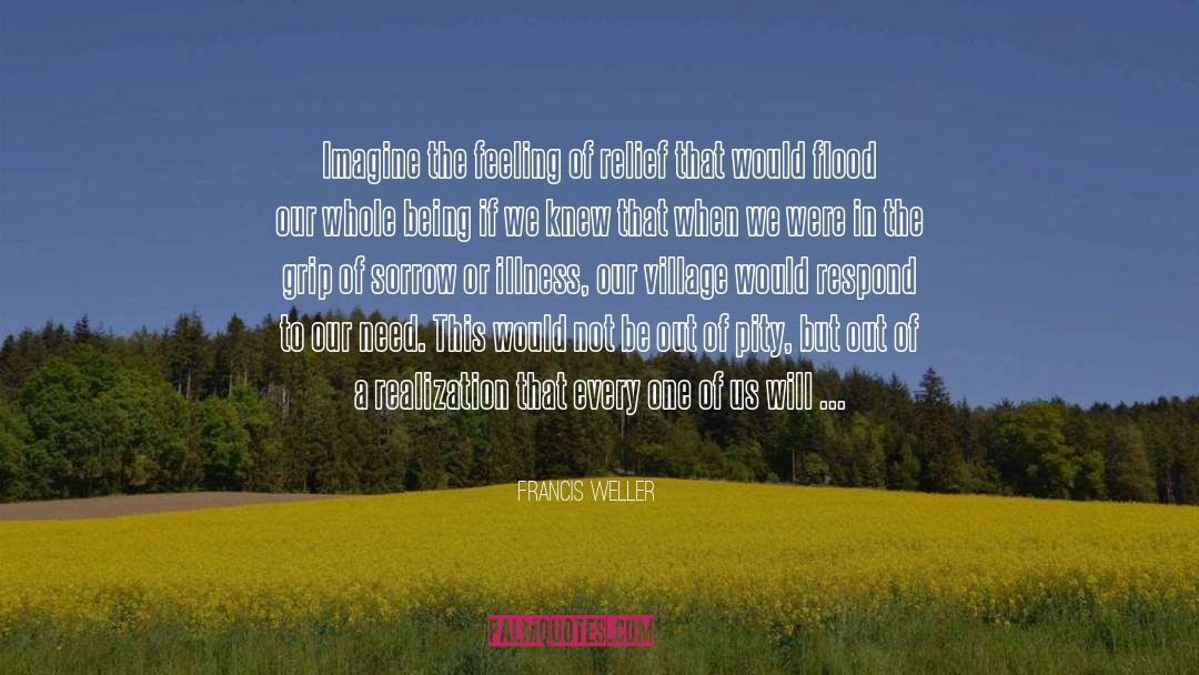 Grief Healing quotes by Francis Weller