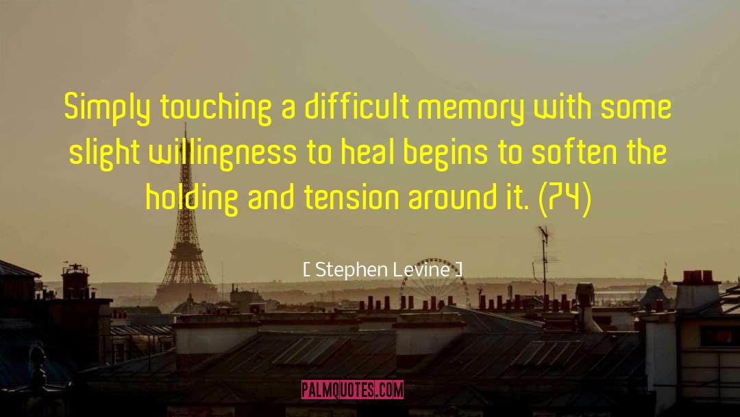 Grief Healing quotes by Stephen Levine