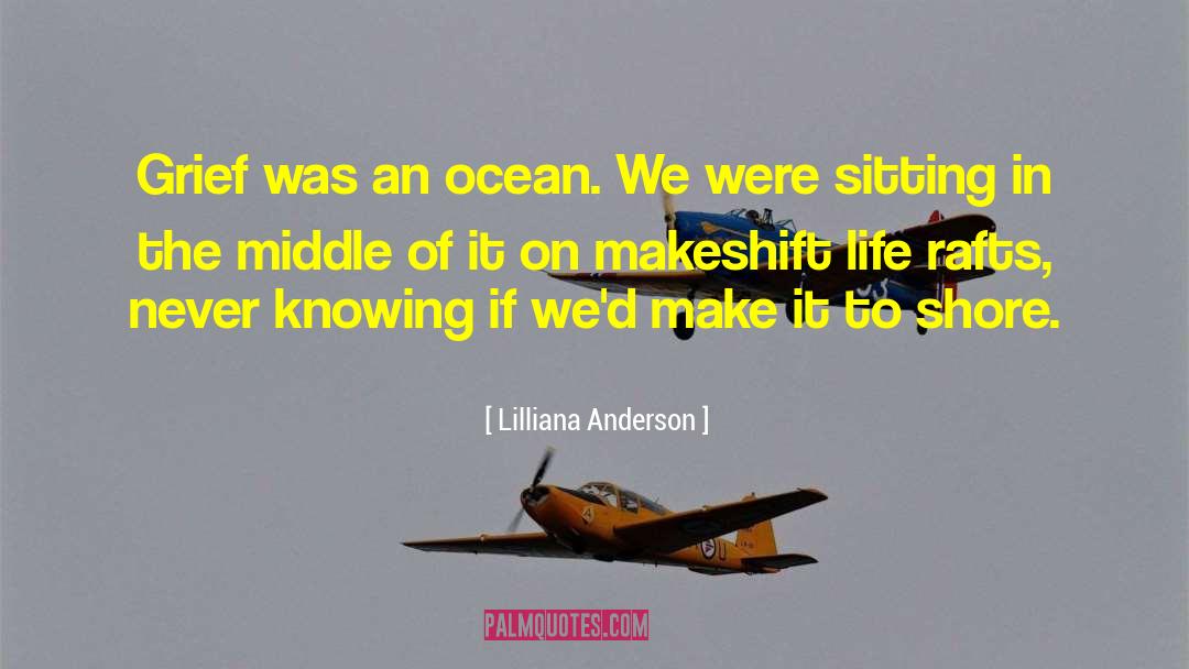 Grief Inspirational quotes by Lilliana Anderson