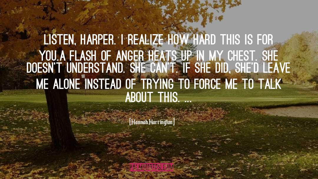 Grief Loss quotes by Hannah Harrington