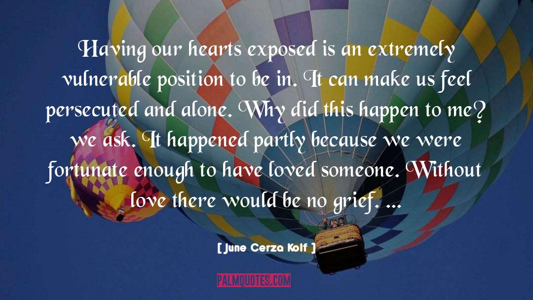 Grief quotes by June Cerza Kolf