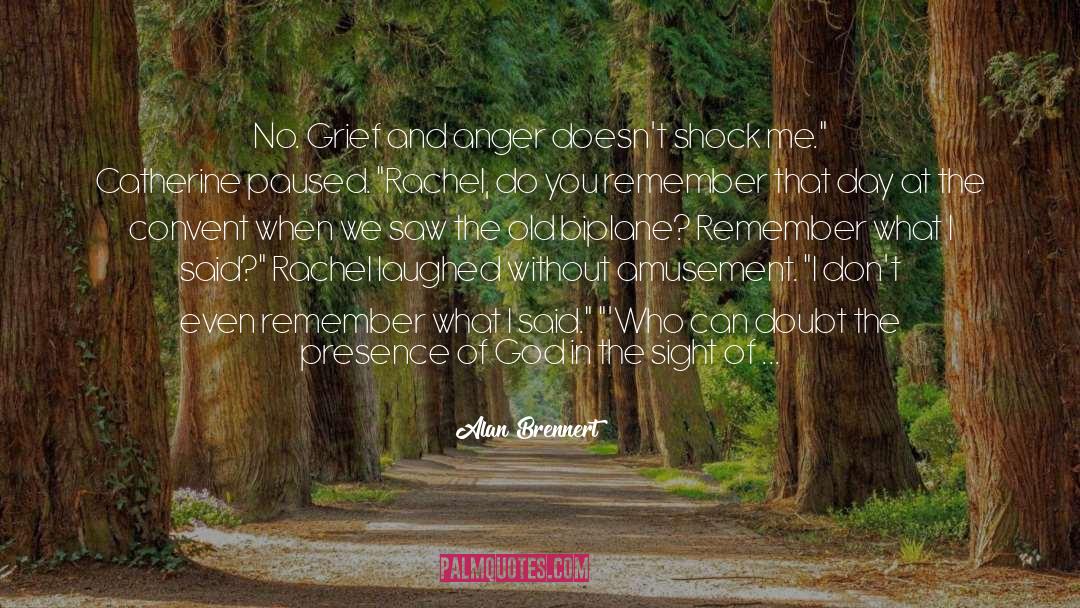 Grief Recovery quotes by Alan Brennert