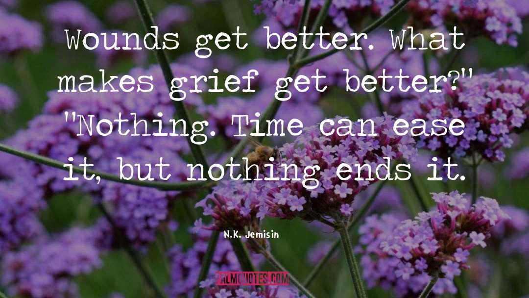 Grief Recovery quotes by N.K. Jemisin