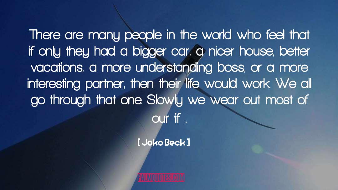 Grief Work quotes by Joko Beck