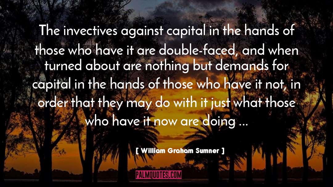 Grierson And Graham quotes by William Graham Sumner